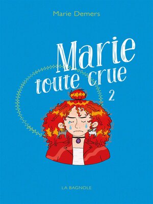 cover image of Marie toute crue